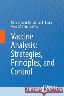 Vaccine Analysis: Strategies, Principles, and Control