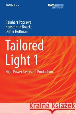 Tailored Light 1: High Power Lasers for Production