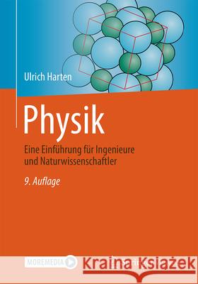 Physik: Eine Einf?hrung F?r Ingenieure Und Naturwissenschaftler