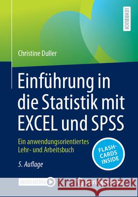 Einf?hrung in Die Statistik Mit Excel Und SPSS: Ein Anwendungsorientiertes Lehr- Und Arbeitsbuch