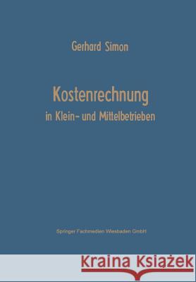 Kostenrechnung in Klein- Und Mittelbetrieben