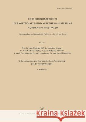 Untersuchungen Zur Therapeutischen Anwendung Des Sauerstoffmangels