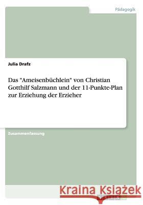 Das Ameisenbüchlein von Christian Gotthilf Salzmann und der 11-Punkte-Plan zur Erziehung der Erzieher