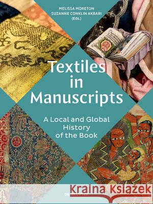 Textiles in Manuscripts: A Local and Global History of the Book
