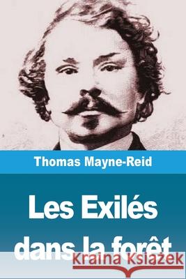 Les Exil?s dans la for?t