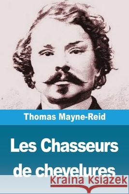 Les Chasseurs de chevelures