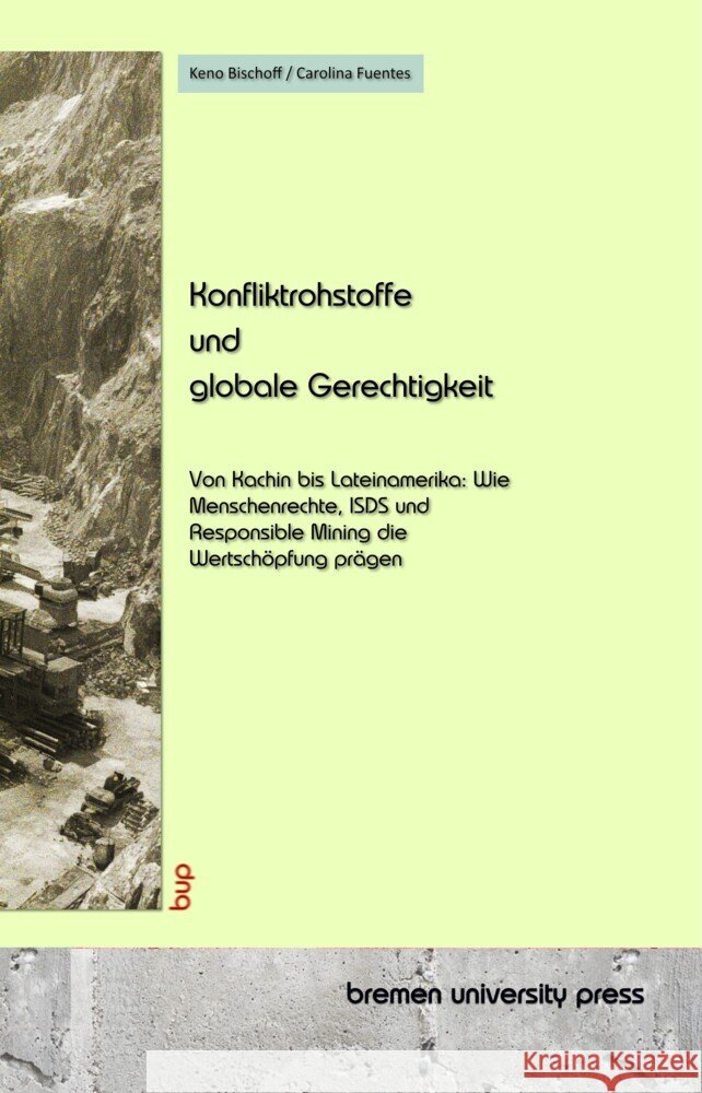 Konfliktrohstoffe und globale Gerechtigkeit
