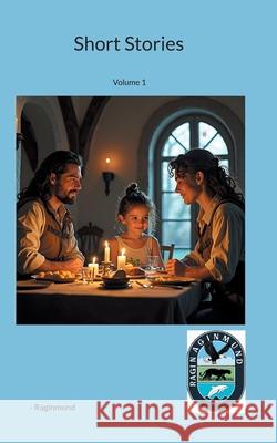 Short Stories: Volume 1