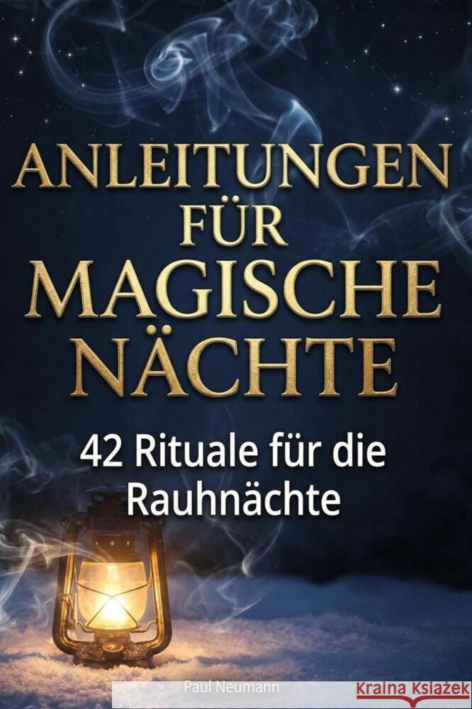 Anleitungen für magische Nächte
