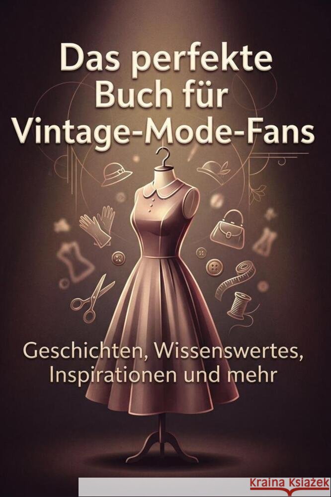 Das perfekte Buch für Vintage-Mode-Fans