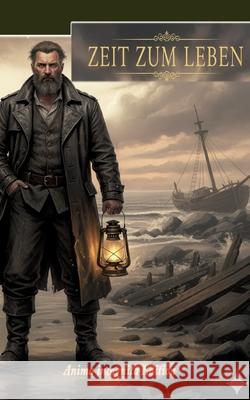 Zeit zum Leben: Anthologie