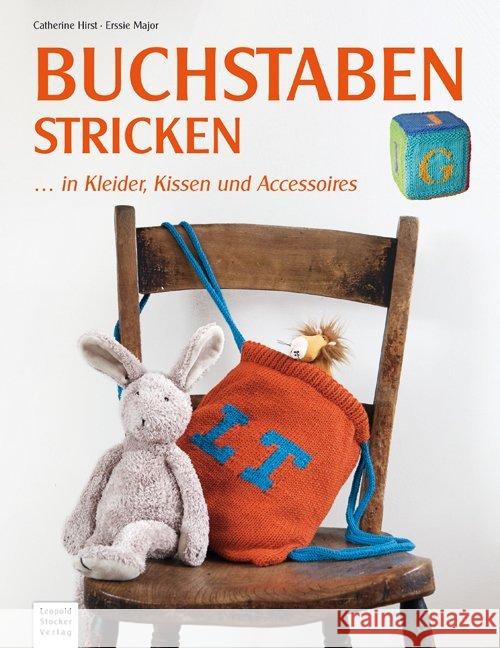 Buchstaben stricken : ... in Kleider, Kissen und Accessoires