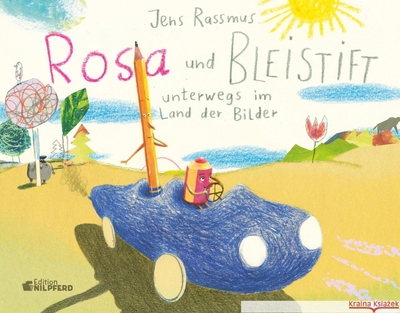 Rosa und Bleistift - Unterwegs im Land der Bilder