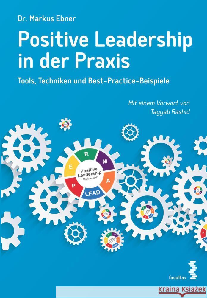 Positive Leadership in der Praxis