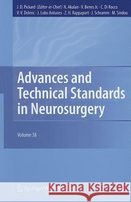 Advances and Technical Standards in Neurosurgery, Volume 38