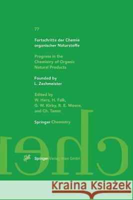 Fortschritte Der Chemie Organischer Naturstoffe: Progress in the Chemistry of Organic Natural Products