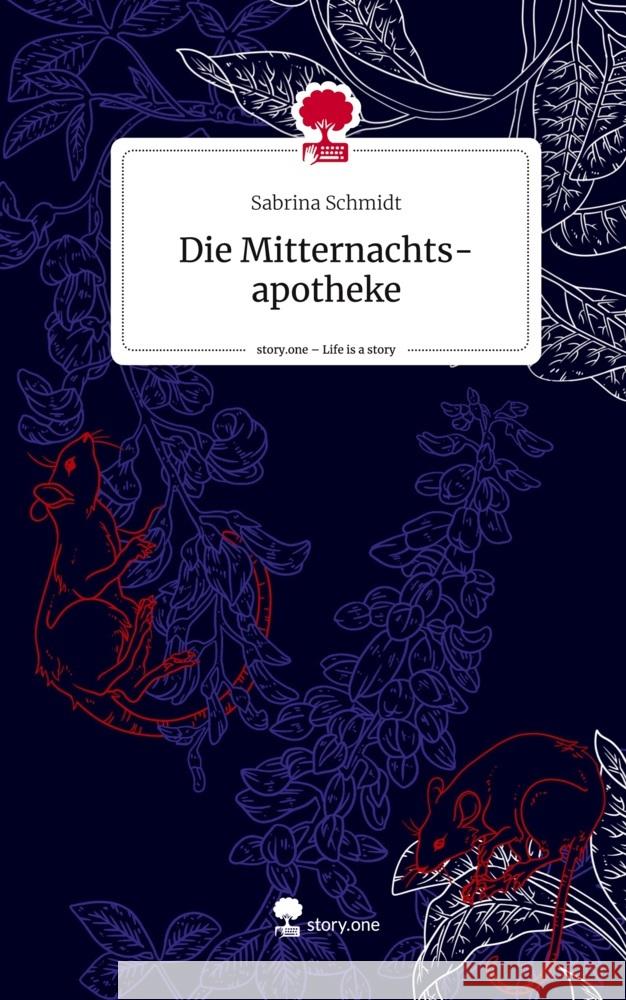 Die Mitternachts-apotheke. Life is a Story - story.one