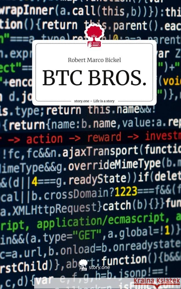 BTC BROS.. Life is a Story - story.one