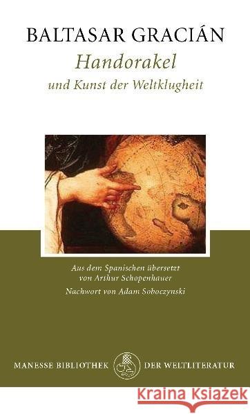 Handorakel und Kunst der Weltklugheit : Nachw. v. Adam Soboczynski. Umfassend kommentierte Ausgabe