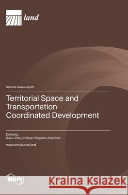 Territorial Space and Transportation Coordinated Development