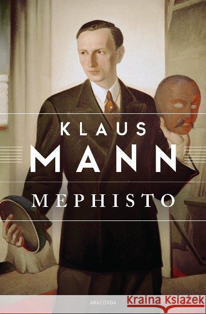 Mephisto : Roman einer Karriere