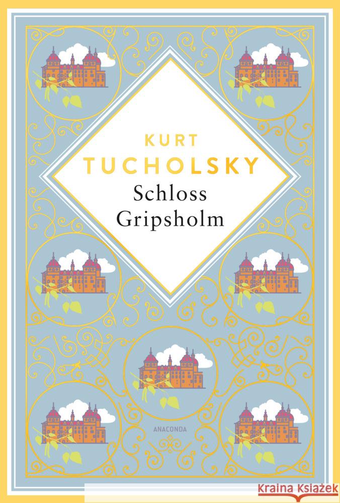 Kurt Tucholsky, Schloss Gripsholm. Eine Sommergeschichte. Schmuckausgabe mit Goldprägung