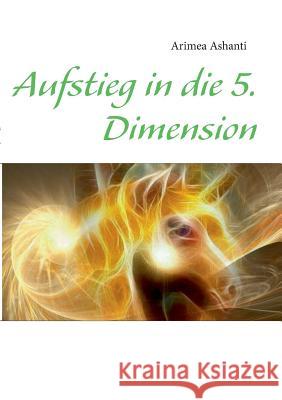 Aufstieg in die 5. Dimension