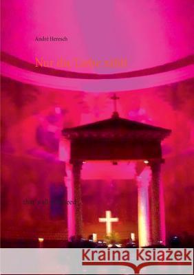 Nur die Liebe zählt: that's all you need