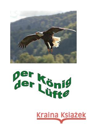 Der König der Lüfte