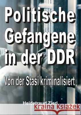 Politische Gefangene in der DDR
