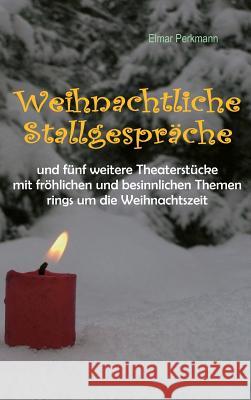 Weihnachtliche Stallgespräche