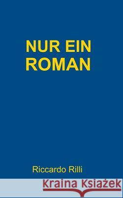 Nur ein Roman