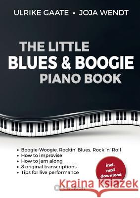 The Little Blues & Boogie Piano Book