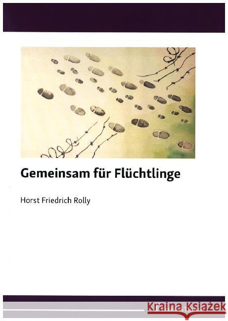 Gemeinsam für Flüchtlinge : Ehrenamtliche Projektarbeit mit Geflüchteten in der Freikirche der Siebenten-Tags-Adventisten in Deutschland