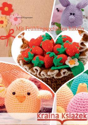 Mit Frühlingsgefühlen häkeln