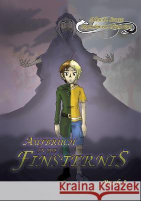 Legenden von Obscuritas: Aufbruch in die Finsternis