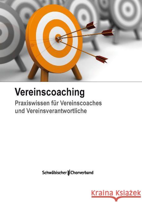 Vereinscoaching: Praxiswissen für Vereinscoaches und Vereinsverantwortliche