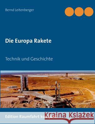 Die Europa Rakete: Technik und Geschichte