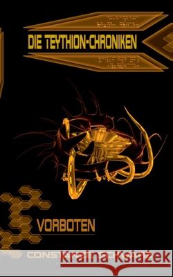 Die Teythion-Chroniken: Vorboten