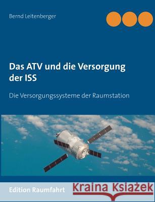Das ATV und die Versorgung der ISS: Die Versorgungssysteme der Raumstation