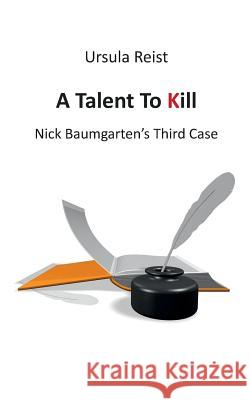 A Talent to Kill: Nick Baumgarten's Third Case