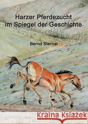 Harzer Pferdezucht im Spiegel der Geschichte