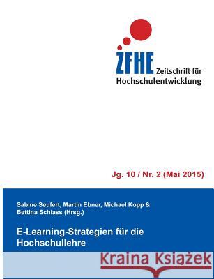 E-Learning-Strategien für die Hochschullehre