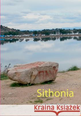 Sithonia: Die Perle Chalkidikis