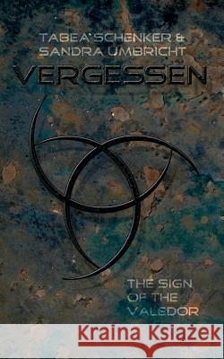 Vergessen: das Zeichen der Valedor