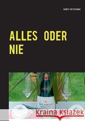 Alles oder nie