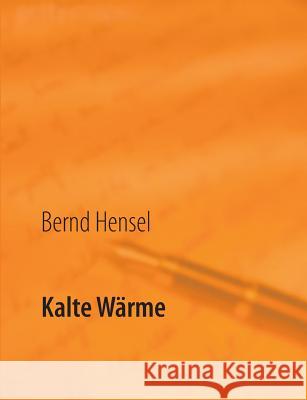 Kalte Wärme