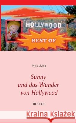 Sunny und das Wunder von Hollywood: Best Of
