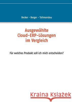 Ausgewählte Cloud-ERP-Lösungen im Vergleich: Für welches Produkt soll ich mich entscheiden?