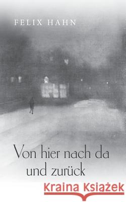 Von hier nach da und zurück: Eine Zeitreise nach meinem Geschmack